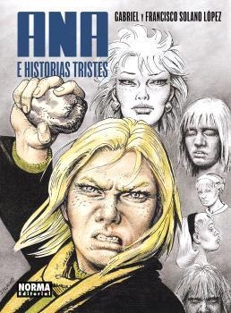 ANA E HISTORIAS TRISTES | 9788467959604 | FRANCISCO SOLANO LOPEZ / GABRIEL SOLANO LÓPEZ | Llibreria La Gralla | Llibreria online de Granollers