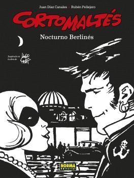 CORTO MALTÉS 16. NOCTURNO BERLINÉS (B/N) | 9788467957747 | DIAZ CANALES, PELLEJERO | Llibreria La Gralla | Librería online de Granollers