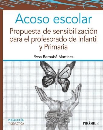 ACOSO ESCOLAR | 9788436847147 | BERNABÉ MARTÍNEZ, ROSA | Llibreria La Gralla | Librería online de Granollers