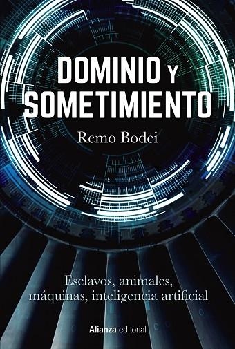 DOMINIO Y SOMETIMIENTO | 9788413629964 | BODEI, REMO | Llibreria La Gralla | Librería online de Granollers