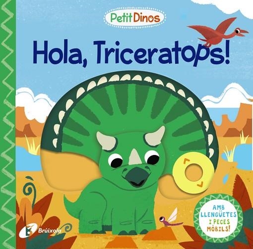 PETIT DINOS. HOLA, TRICERATOPS! | 9788413491097 | AA.VV. | Llibreria La Gralla | Llibreria online de Granollers