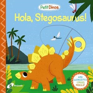 PETIT DINOS. HOLA, STEGOSAURUS! | 9788413491103 | AA.VV. | Llibreria La Gralla | Llibreria online de Granollers