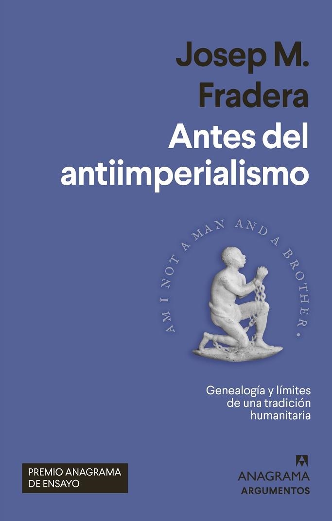 ANTES DEL ANTIIMPERIALISMO | 9788433965004 | FRADERA, JOSEP M. | Llibreria La Gralla | Llibreria online de Granollers