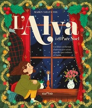 ALVA I EL PARE NOEL, L' | 9788482895963 | TJELTA, MAREN | Llibreria La Gralla | Librería online de Granollers