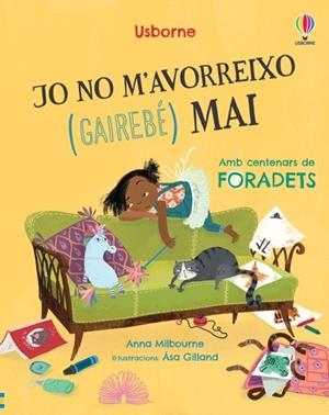 NO M'ABURREIXO GAIREBE MAI | 9781803705293 | MILBOURNE, ANNA | Llibreria La Gralla | Llibreria online de Granollers