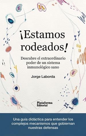 ESTAMOS RODEADOS! | 9788419271365 | LABORDA, JORGE | Llibreria La Gralla | Llibreria online de Granollers