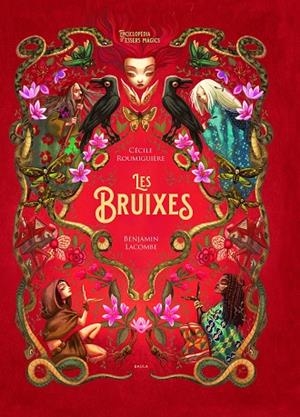 BRUIXES, LES | 9788447948987 | ROUMIGUIÈRE, CÉCILE | Llibreria La Gralla | Librería online de Granollers