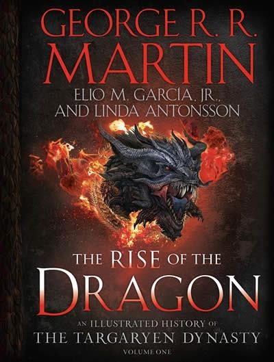 RISE OF THE DRAGON, THE | 9781984859259 | GEORGE R. R. MARTIN/ ELIO M. GARCÍA, JR./ LINDA ANTONSSON | Llibreria La Gralla | Llibreria online de Granollers