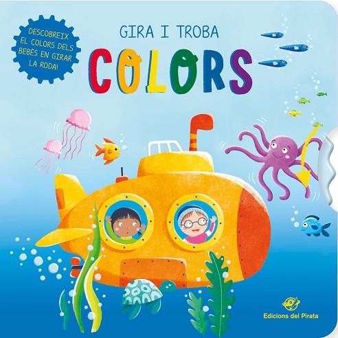 GIRA I TROBA - COLORS | 9788417207748 | VVAA | Llibreria La Gralla | Llibreria online de Granollers