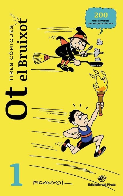 TIRES CÒMIQUES - OT EL BRUIXOT 1 | 9788417207700 | MARTÍNEZ PICANYOL, JOSEP LLUÍS | Llibreria La Gralla | Llibreria online de Granollers