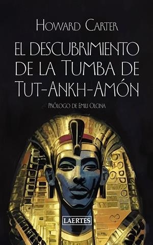 DESCUBRIMIENTO DE LA TUMBA DE TUT-ANKH-AMÓN, EL | 9788418292965 | CARTER, HOWARD | Llibreria La Gralla | Llibreria online de Granollers