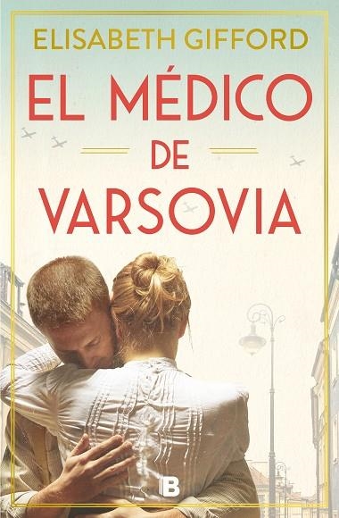 MÉDICO DE VARSOVIA, EL | 9788466672146 | GIFFORD, ELISABETH | Llibreria La Gralla | Librería online de Granollers