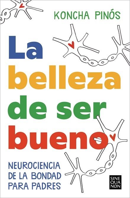 BELLEZA DE SER BUENO, LA | 9788466674164 | PINÓS, KONCHA | Llibreria La Gralla | Llibreria online de Granollers