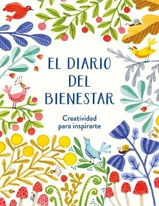 DIARIO DEL BIENESTAR, EL | 9788401029097 | AAVV | Llibreria La Gralla | Librería online de Granollers