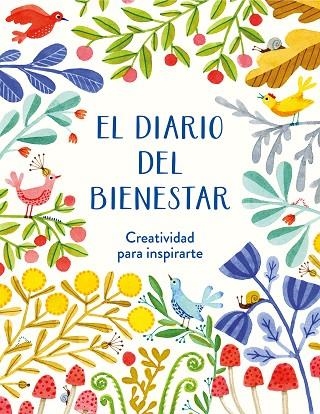 DIARIO DEL BIENESTAR, EL | 9788401029097 | AAVV | Llibreria La Gralla | Llibreria online de Granollers