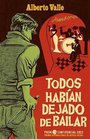 TODOS HABÍAN DEJADO DE BAILAR | 9788418870033 | VALLE, ALBERTO | Llibreria La Gralla | Librería online de Granollers