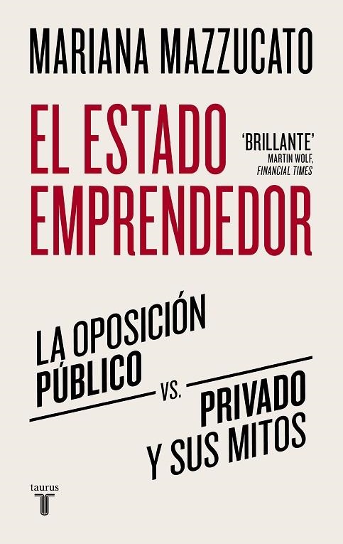 ESTADO EMPRENDEDOR, EL | 9788430625529 | MAZZUCATO, MARIANA | Llibreria La Gralla | Librería online de Granollers