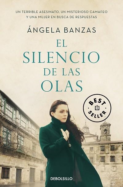 SILENCIO DE LAS OLAS, EL (BOLSILLO) | 9788466352956 | BANZAS, ÁNGELA | Llibreria La Gralla | Llibreria online de Granollers