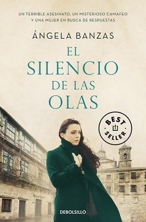 SILENCIO DE LAS OLAS, EL (BOLSILLO) | 9788466352956 | BANZAS, ÁNGELA | Llibreria La Gralla | Llibreria online de Granollers