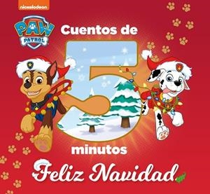 CUENTOS DE 5 MINUTOS. FELIZ NAVIDAD (PAW PATROL | PATRULLA CANINA) | 9788448863135 | NICKELODEON, | Llibreria La Gralla | Llibreria online de Granollers