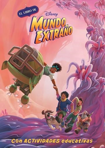 LIBRO DE DISNEY MUNDO EXTRAÑO (LEO, JUEGO Y APRENDO CON DISNEY), EL | 9788418039645 | DISNEY, | Llibreria La Gralla | Llibreria online de Granollers