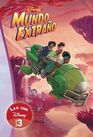 MUNDO EXTRAÑO. LEO CON DISNEY NIVEL 3 (LEO CON DISNEY - NIVEL 3) | 9788418039652 | DISNEY, | Llibreria La Gralla | Librería online de Granollers