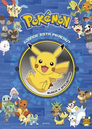 DÓNDE ESTÁ PIKACHU? BUSCA Y ENCUENTRA (COLECCIÓN POKÉMON) | 9788419357748 | THE POKÉMON COMPANY, | Llibreria La Gralla | Librería online de Granollers