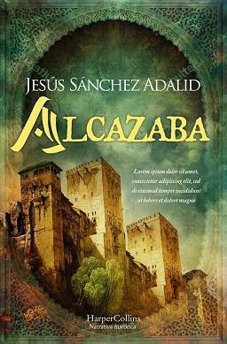 ALCAZABA (BOLSILLO) | 9788418623677 | SÁNCHEZ ADALID, JESÚS | Llibreria La Gralla | Llibreria online de Granollers