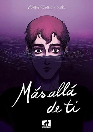 MAS ALLA DE TI | 9788893366502 | ROVETTO VIOLETTA/ SAKKA | Llibreria La Gralla | Librería online de Granollers