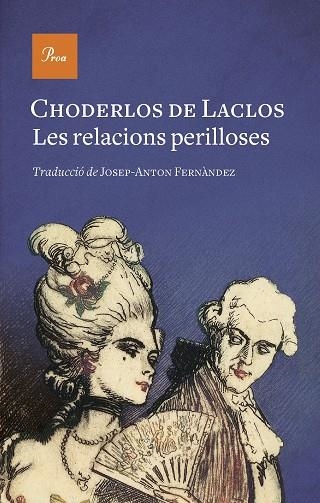 RELACIONS PERILLOSES, LES | 9788475889771 | LACLOS, CHODERLOS DE | Llibreria La Gralla | Llibreria online de Granollers