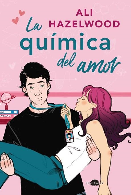 QUÍMICA DEL AMOR, LA | 9788418945403 | HAZELWOOD, ALI | Llibreria La Gralla | Librería online de Granollers