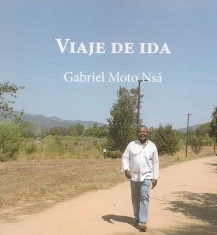VIAJE DE IDA | 9788412617306 | MOTO, GABRIEL  | Llibreria La Gralla | Llibreria online de Granollers
