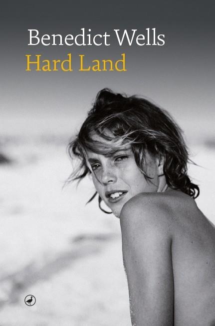 HARD LAND | 9788418800122 | WELLS, BENEDICT | Llibreria La Gralla | Llibreria online de Granollers