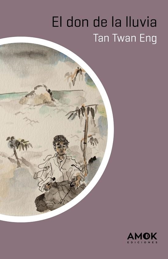 DON DE LA LLUVIA, EL | 9788419211064 | ENG, TAN TWAN | Llibreria La Gralla | Librería online de Granollers