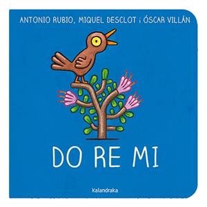 DO RE MI | 9788418558535 | RUBIO HERRERO, ANTONIO / DESCLOT, MIQUEL | Llibreria La Gralla | Librería online de Granollers