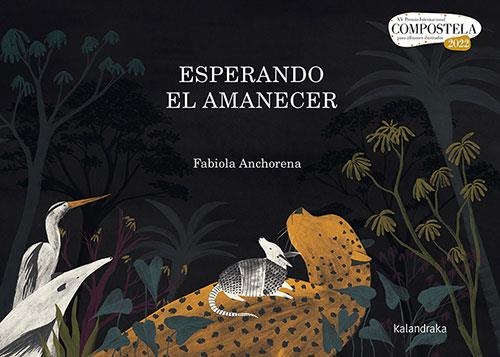 ESPERANDO EL AMANECER | 9788413431789 | ANCHORENA, FABIOLA | Llibreria La Gralla | Llibreria online de Granollers