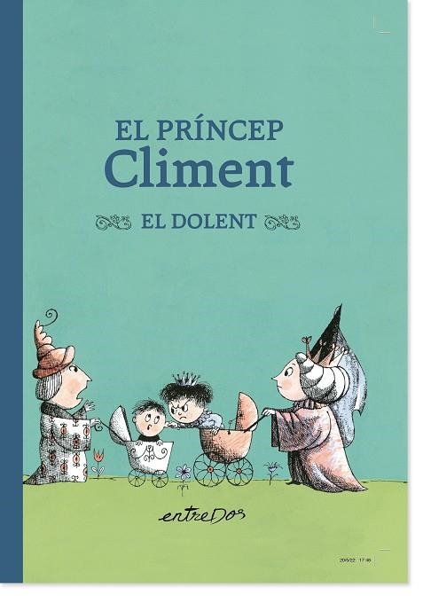 PRÍNCEP CLIMENT, EL. EL DOLENT | 9788418900334 | LOBEL, ARNOLD | Llibreria La Gralla | Llibreria online de Granollers