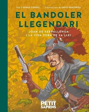 JOAN DE SERRALLONGA I ELS BANDOLERS | 9788418928697 | CONSOL, ARNAU | Llibreria La Gralla | Librería online de Granollers