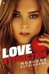 LOVE ATTRACTION | 9788419147257 | ESTRÍNGANA, MORUENA | Llibreria La Gralla | Librería online de Granollers