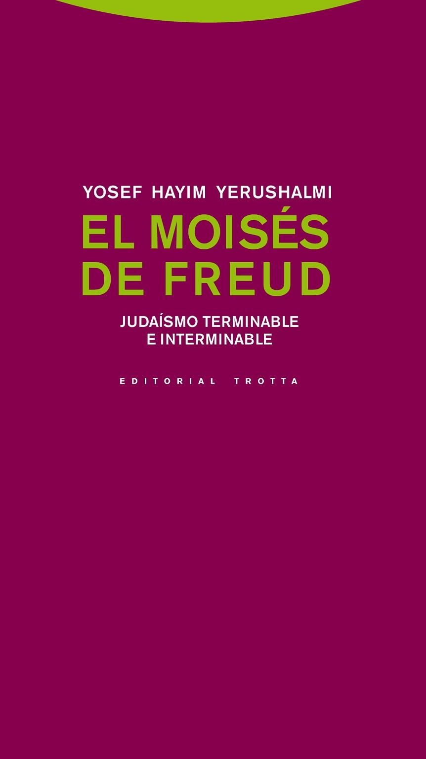 MOISÉS DE FREUD, EL | 9788498795004 | YERUSHALMI, YOSEF HAYIM | Llibreria La Gralla | Llibreria online de Granollers