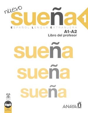 NUEVO SUEÑA 1 (A1-A2). LIBRO DEL PROFESOR (ED. 2022) | 9788414333976 | VVAA,  | Llibreria La Gralla | Librería online de Granollers
