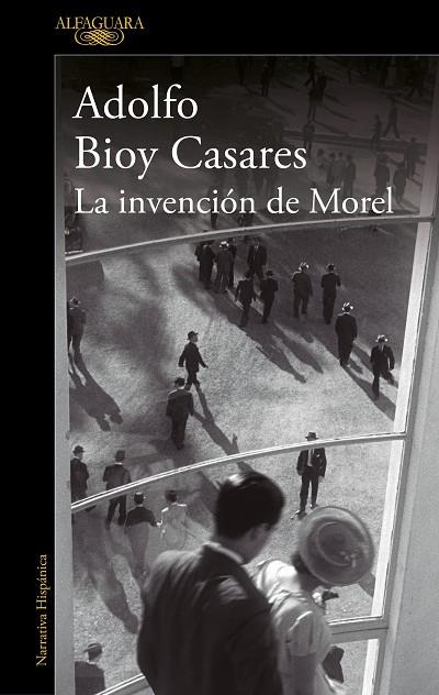 INVENCIÓN DE MOREL, LA | 9788420462905 | BIOY CASARES, ADOLFO | Llibreria La Gralla | Librería online de Granollers