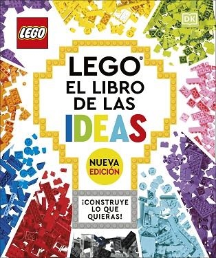 LEGO EL LIBRO DE LAS IDEAS NUEVA EDICIÓN | 9780241594964 | DK, | Llibreria La Gralla | Llibreria online de Granollers