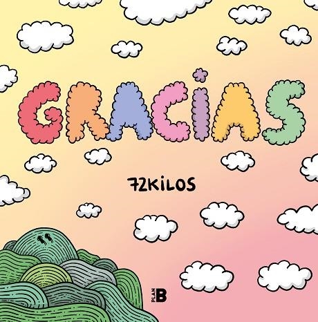 GRACIAS | 9788418051708 | 72 KILOS, | Llibreria La Gralla | Librería online de Granollers