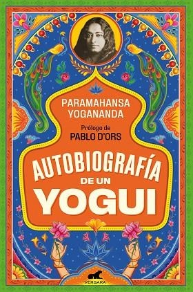 AUTOBIOGRAFÍA DE UN YOGUI | 9788494898334 | YOGANANDA, PARAMAHANSA | Llibreria La Gralla | Librería online de Granollers