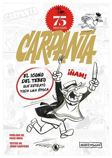 CARPANTA 75O ANIVERSARIO | 9788402427878 | ESCOBAR, JOSEP | Llibreria La Gralla | Librería online de Granollers