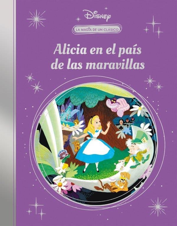 MAGIA DE UN CLÁSICO DISNEY: ALICIA EN EL PAÍS DE LAS MARAVILLAS, LA | 9788418039614 | DISNEY, | Llibreria La Gralla | Librería online de Granollers