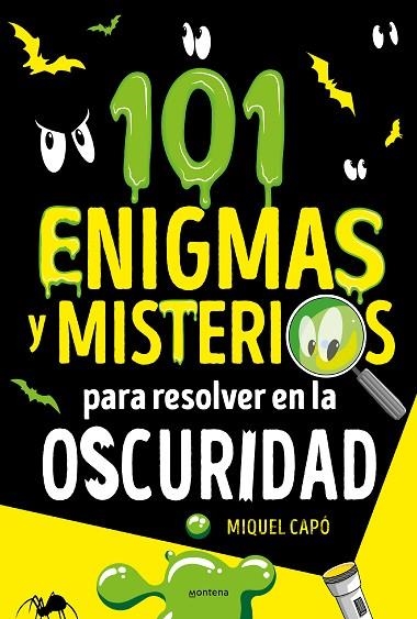 101 ENIGMAS Y MISTERIOS PARA RESOLVER EN LA OSCURIDAD | 9788418798696 | CAPÓ, MIQUEL | Llibreria La Gralla | Llibreria online de Granollers