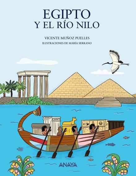 EGIPTO Y EL RÍO NILO | 9788469885536 | MUÑOZ PUELLES, VICENTE | Llibreria La Gralla | Llibreria online de Granollers