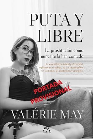 PUTA Y LIBRE | 9788411313087 | MAY, VALÉRIE | Llibreria La Gralla | Librería online de Granollers